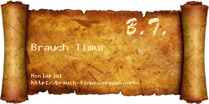 Brauch Timur névjegykártya